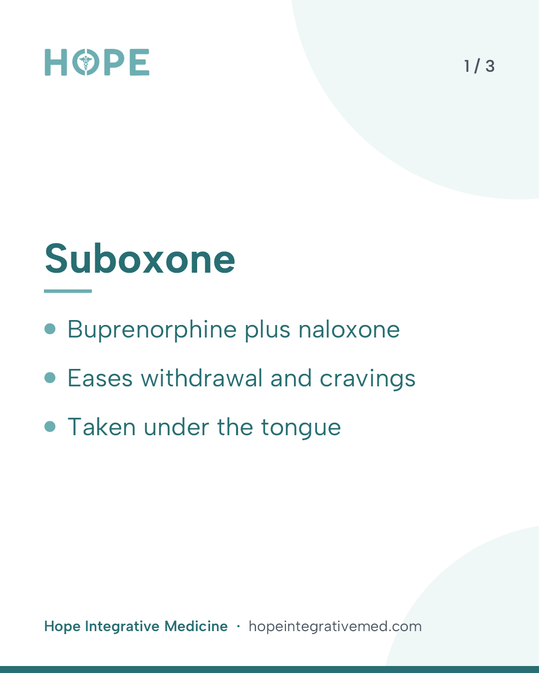 Card 1 of 3: Suboxone. Buprenorphine plus naloxone. Eases withdrawal and cravings. Taken under the tongue.