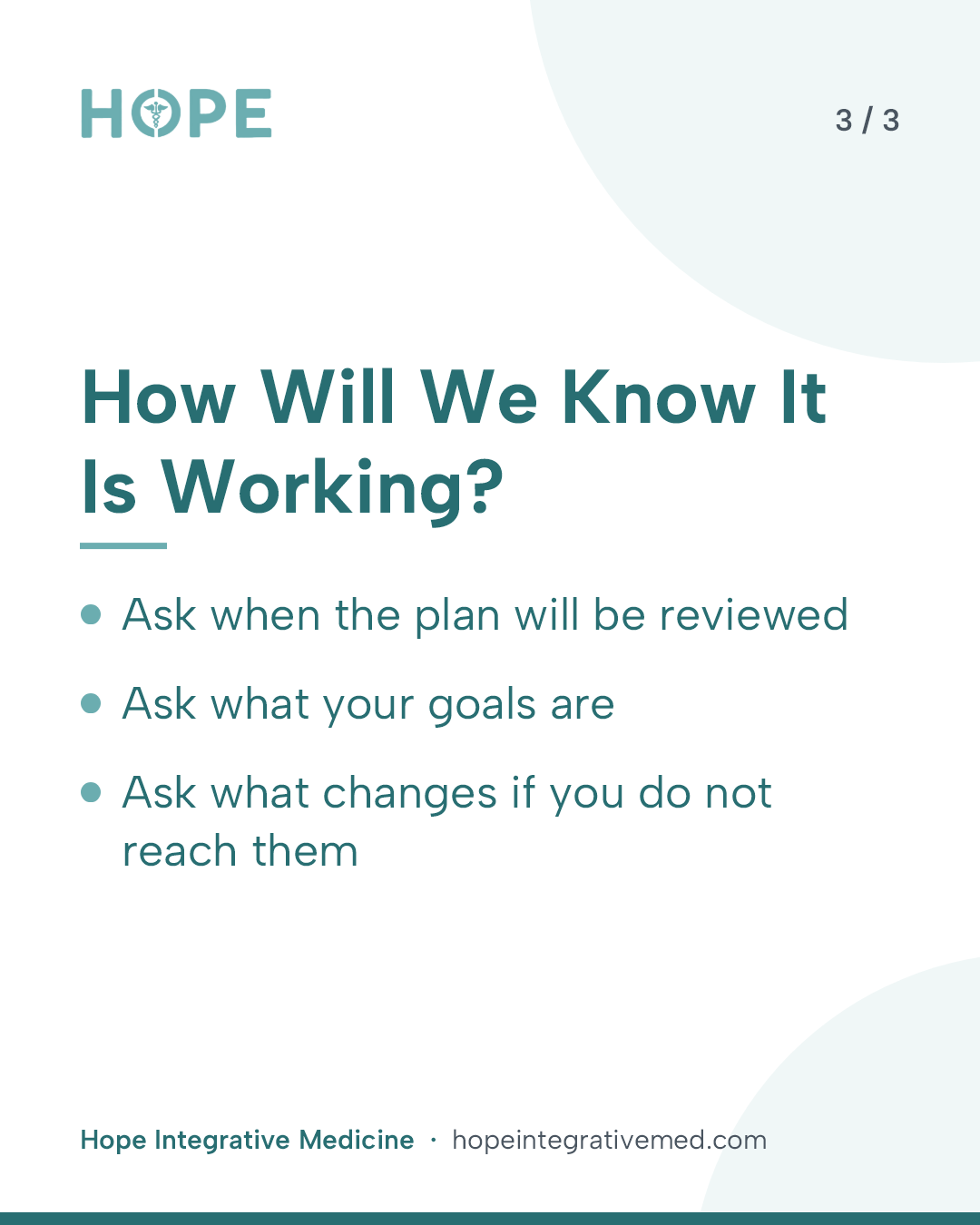Card 3 of 3: How Will We Know It Is Working? Ask when the plan will be reviewed. Ask what your goals are. Ask what changes if you do not reach them.