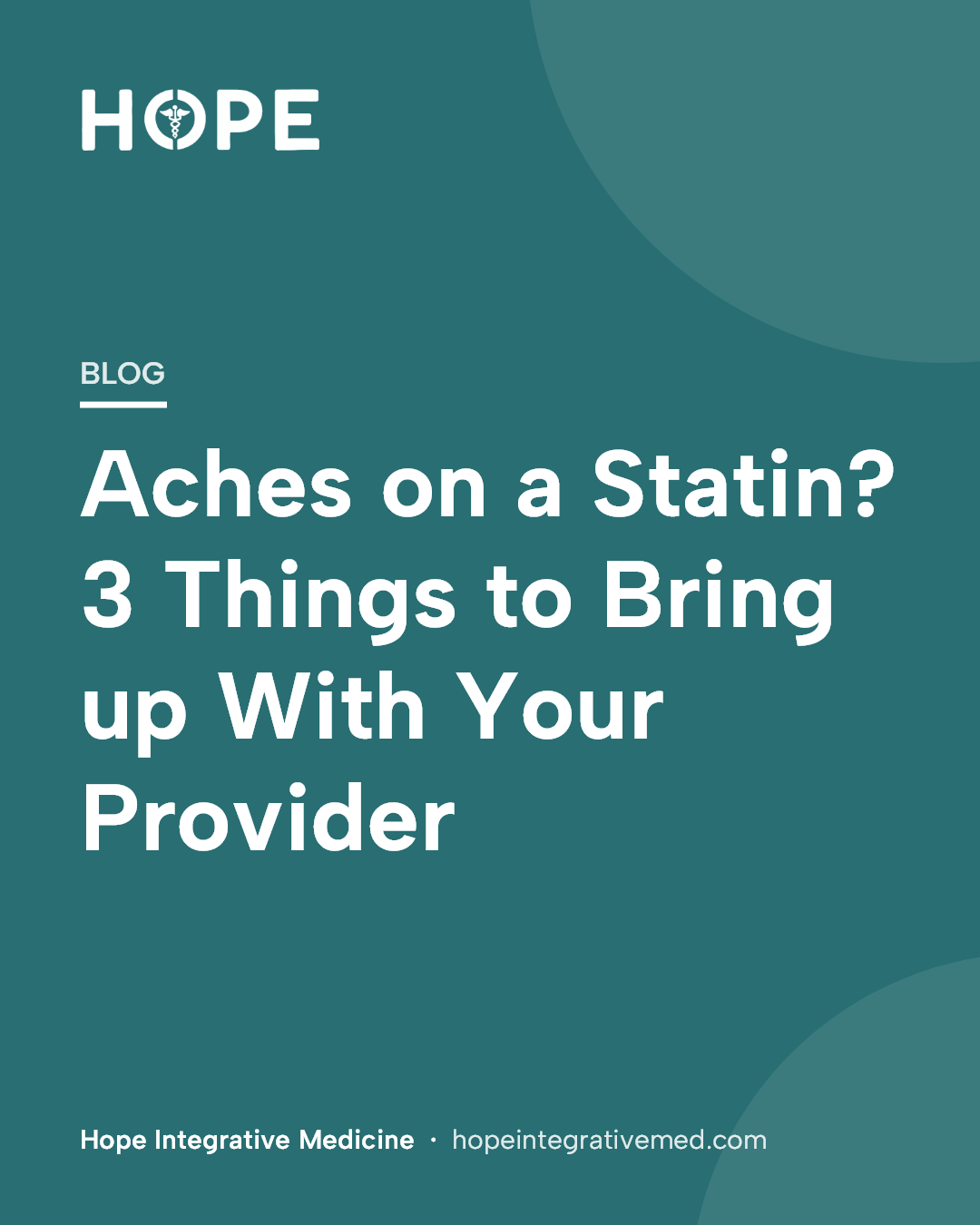 Title card: Aches on a Statin? 3 Things to Bring Up With Your Provider.
