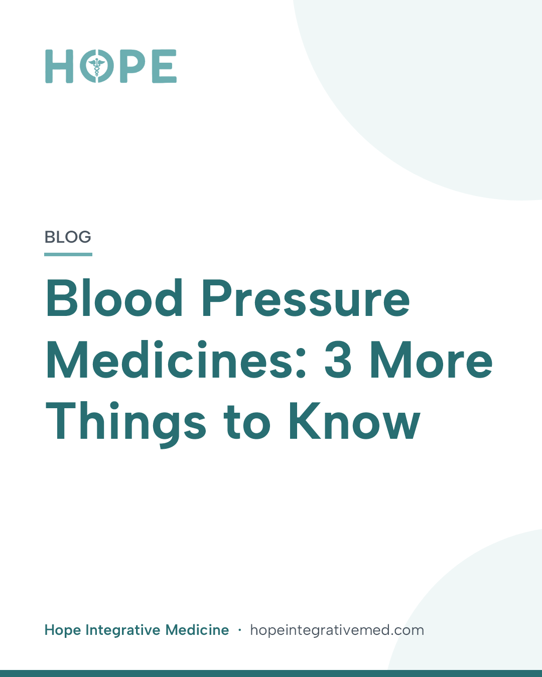 Title card: Blood Pressure Medicines: 3 More Things to Know.