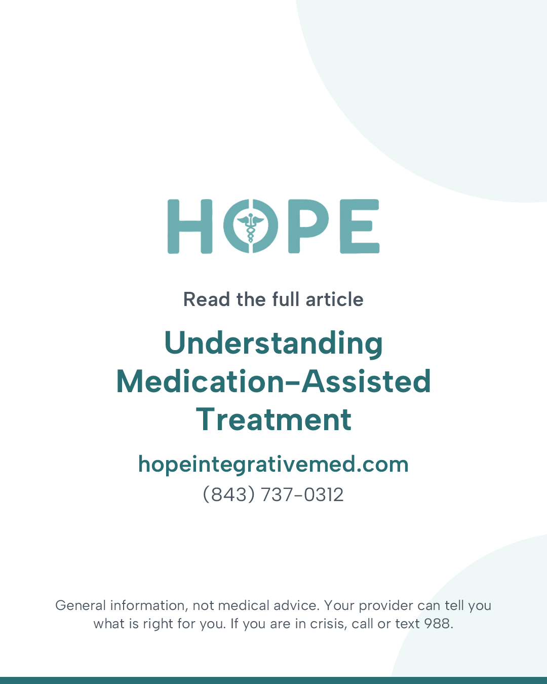 Read the full article: Understanding Medication-Assisted Treatment.