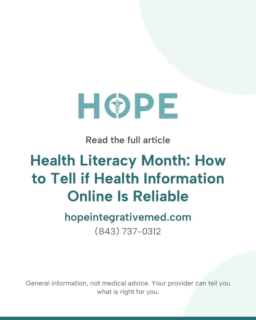 Read the full article: Health Literacy Month: How to Tell if Health Information Online Is Reliable.