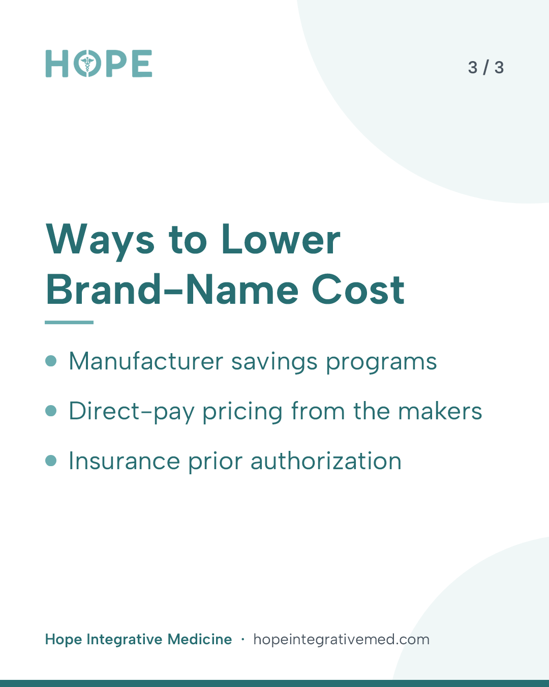 Card 3 of 3: Ways to Lower Brand-Name Cost. Manufacturer savings programs. Direct-pay pricing from the makers. Insurance prior authorization.
